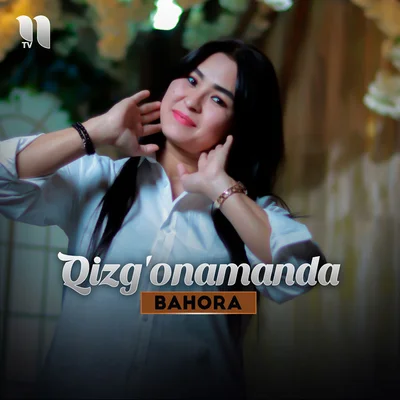 Bahora – Qizg'onamanda